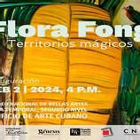 Portal Cubarte Los Territorios M Gicos De Flora Fong En Bellas Artes