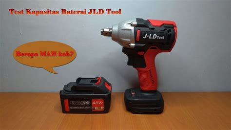 Bongkar Dan Test Kapasitas Baterai JLD Impact Wrench YouTube