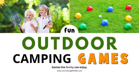 19 fun Outdoor Camping Games the Family can Enjoy - Learn Along with Me