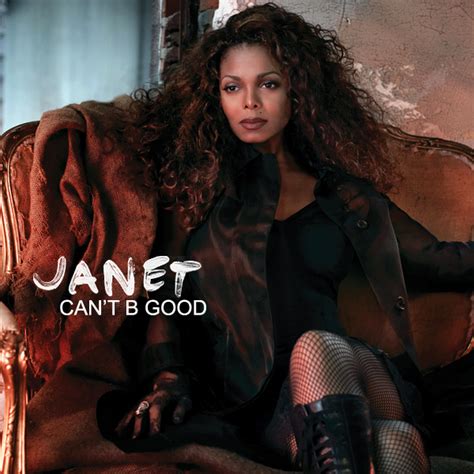 Janet Jackson Cant B Good The Remixes Lyrics And Tracklist Genius