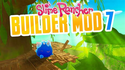 Slime Tree House Slime Rancher Mod Betterbuild Part 7 Custom Map In