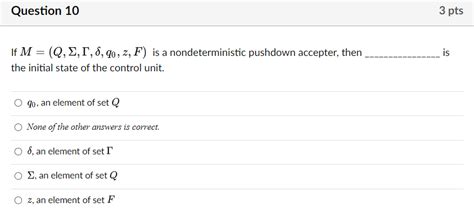 Solved If M Q Q Z F Is A Nondeterministic Pushdown Chegg