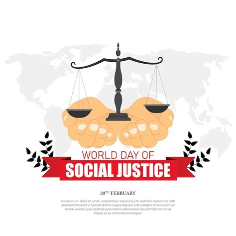 El Día Mundial De La Justicia Social Que Se Celebra El 20 De Febrero