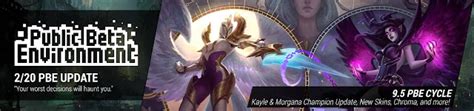 Revelation Vr Pbe Update Kayle Morgana Champion Update New