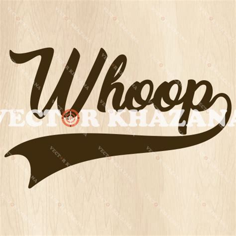 Whoop Svg Whoop Letter Png Whoop Logo Vector File