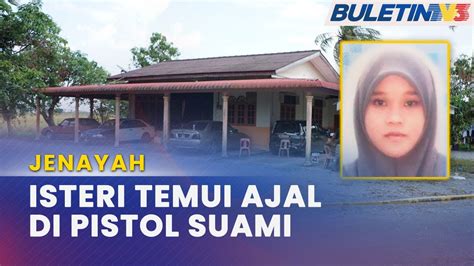 JENAYAH Anggota Polis Tembak Mati Isteri YouTube