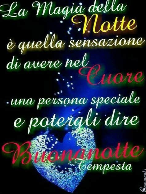 Pin Di Anna Campasso Su Auguri Di Buona Notte Auguri Di Buona Notte