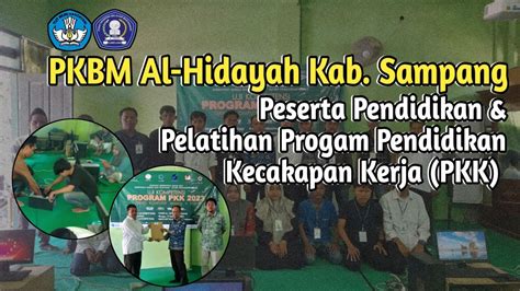 Peserta Pendidikan Pelatihan Progam Pkk Pkbm Al Hidayah Sampamg