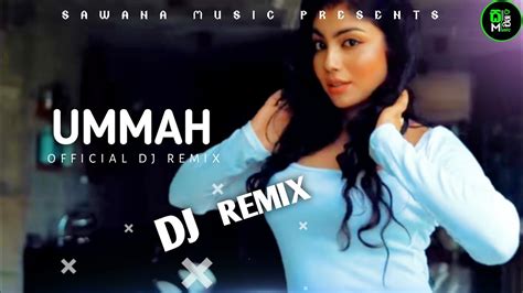 UMMAH උමමහ DJ Remix Chanuka Mora X Dilo shungari remix hub