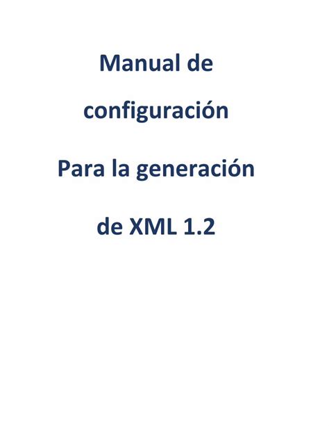 PDF Manual de configuración Para la generación de XML 1portalclientes