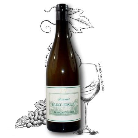 Saint Joseph Blanc Mairlant Du Domaine Fran Ois Villard