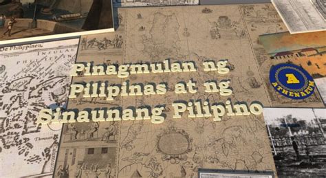 Pinagmulan Ng Pilipinas At Ng Sinaunang Pilipino Athenaeum Open Academy