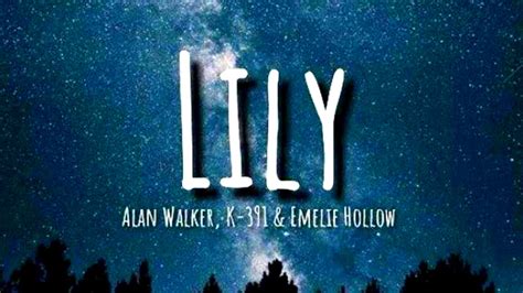 Alan Walker K 391 Emelie Hollow Lily Official Photo Album YouTube