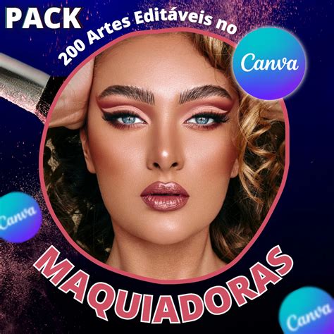 PACK MAQUIADORAS 200 Artes Editáveis no CANVA FEED e STORY Maria