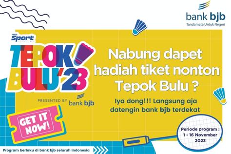 Nabung Di Bank Bjb Dapat Tiket Vindes Sport Tepok Bulu Info