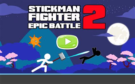 Stickman Fighter Epic Battle 2 App On The Amazon Appstore