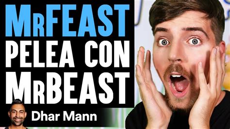 Mrfeast Pelea Con Mrbeast Dhar Mann Youtube