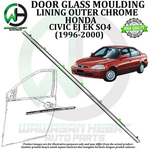 Honda Civic Ej Ek So4 Chrome Door Glass Outer Moulding Lining High Quality 1996 2000