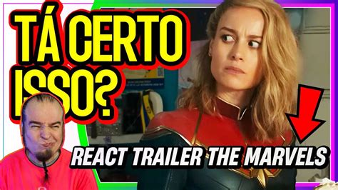 REACT TRAILER DE AS MARVELS THE MARVELS REAÇÃO NERD RABUGENTO