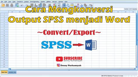 Cara Konversi Output SPSS Menjadi Bentuk Microsoft Word Convert