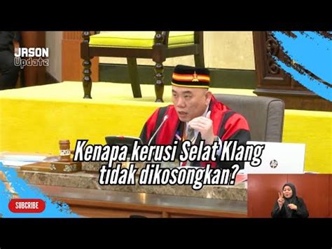 Ini Penjelasan Speaker Selangor Selama Minit Kenapa Kerusi Selat