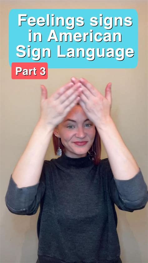 Feelings In Asl Part 3 Sign Language American Sign Language Asl Sign Language Words