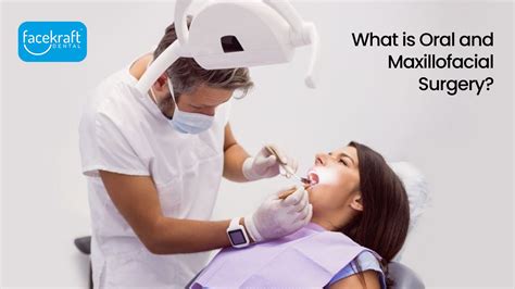 What Is Oral And Maxillofacial Surgery Face Kraft Clinic