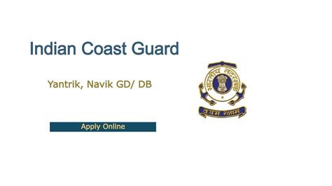 Indian Coast Guard Navik Yantrik Recruitment Apply Online