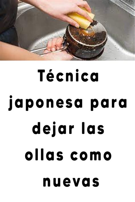 T Cnica Japonesa Para Dejar Las Ollas Como Nuevas Casadebricolaje