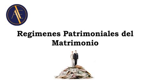 Regímenes Patrimoniales del Matrimonio Abogados Estratégicos YouTube