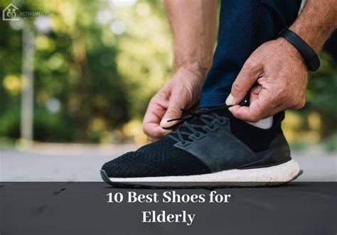 10 Best Shoes For Elderly Choose The Right Pair For You