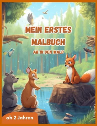 Mein Erstes Malbuch Ab In Den Wald Ab Jahren Erstes Kritzelbuch