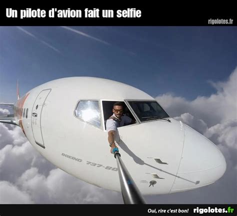 Un Pilote D Avion Fait Un Selfie Blagues Et Les Meilleures Images Dr Les