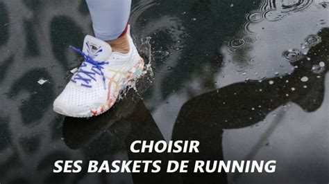 Comment Choisir Ses Chaussures De Running