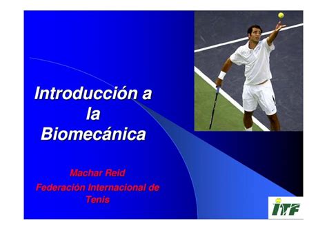 PDF 1 Introducción a la Biomecánica Biomecánica Cinemática Nos