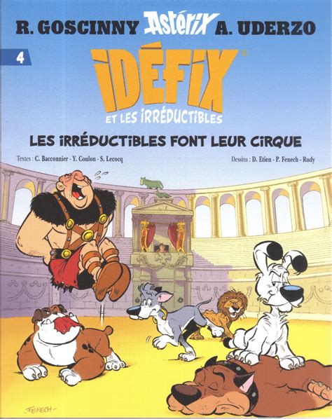 Id Fix Et Les Irr Ductibles Les Irr Ductibles Font Leur Cirque