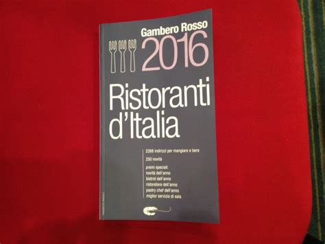 Gambero Rosso Tutti I Migliori Ristoranti Della Guida Italia