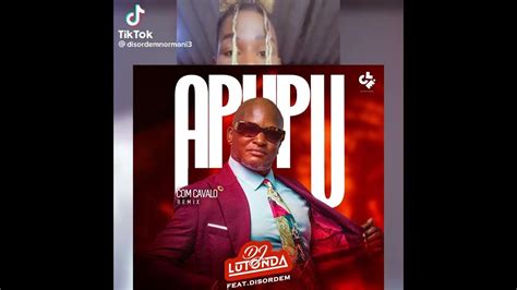 Dj Lutonda Apupu Com Cavalo Feat Disorde Afro House Youtube