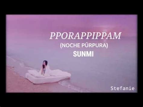 Pporappippam Sunmi Cover Espa Ol Park Seo Yeon Youtube