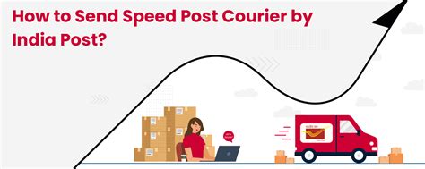 How to Send a Speed Post Courier by India Post? - Nimbuspost