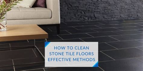 How To Clean Natural Stone Tile Floor Dos And Don Ts