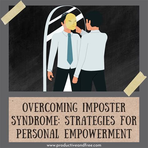 Overcoming Imposter Syndrome Strategies For Personal Empowerment