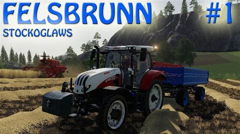 Farming Simulator 2019 | FS 19 | FELSBRUNN | Episode 1 - YouTube