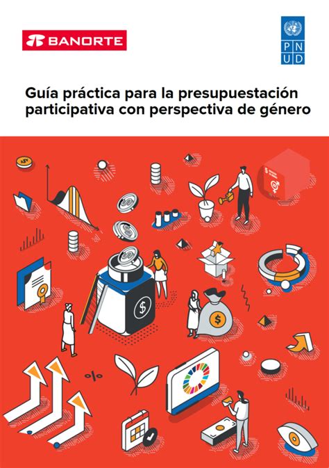 Guía Práctica Para La Presupuestación Participativa Con Perspectiva De