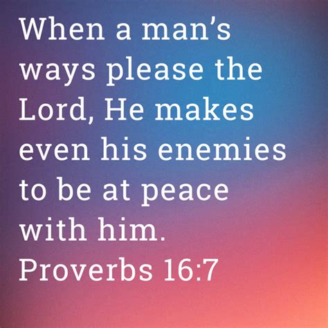 Proverbs 16 7 Scriptures Bible Verses New King James Version King