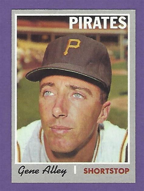 Topps Gene Alley Pittsburgh Pirates Nrmt Ebay