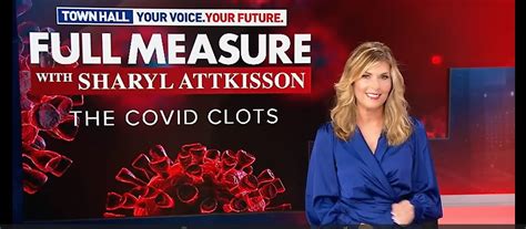 The Covid Clots A Full Measure Town Hall Sharyl Attkisson Dr Kory