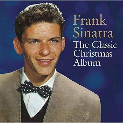 Frank Sinatra The Classic Christmas Album Cd