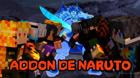 ADDON DE NARUTO PARA MINECRAFT PE NARUTO MOD MINECRAFT BEDROCK