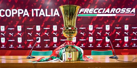 Pagina 2 Coppa Italia Il Tabellone Completo Date Orari E Dove